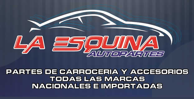 Autopartes La Esquina, reùestos de carrocerias y chaperio