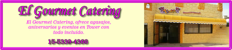 El Gourmet Catering presenta al salón Tower